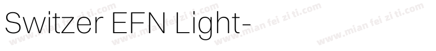 Switzer EFN Light字体转换